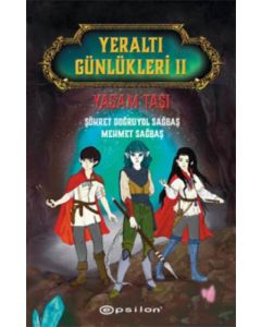 Yeraltı Günlükleri 2 - Yaşam Taşı