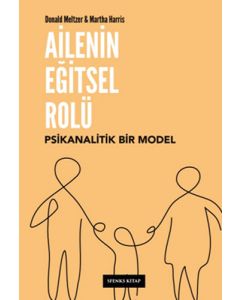 Ailenin Eğitsel Rolü - Psikanalitik Bir Model