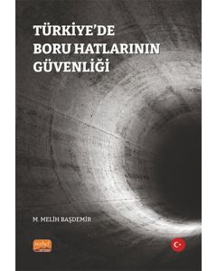Türkiye’de Boru Hatlarının Güvenliği