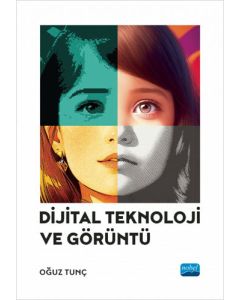 Dijital Teknoloji ve Görüntü
