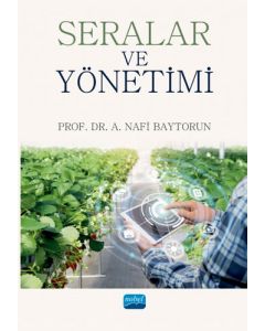 Seralar ve Yönetimi