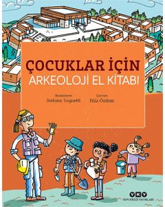Çocuklar İçin Arkeoloji El Kitabı