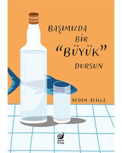 Başımızda Bir Büyük Dursun