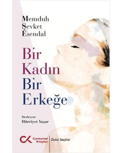 Bir Kadın Bir Erkeğe
