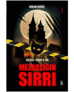 Sırlar Serisi 1 - Mezarlığın Sırrı