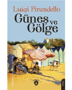Güneş ve Gölge
