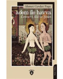 Âdem ile Havva - Cennet-i Ala Ve Şitan