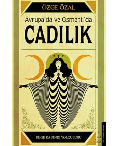 Avrupa'da ve Osmanlı'da Cadılık