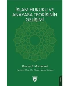 İslam Hukuku ve Anayasa Teorisinin Gelişimi