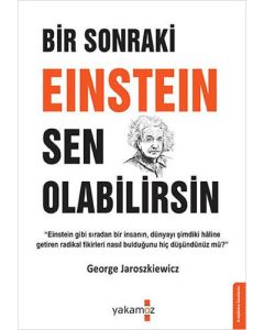 Bir Sonraki Einstein Sen Olabilirsin