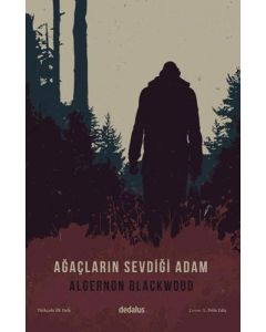 Ağaçların Sevdiği Adam