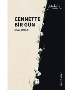 Cennette Bir Gün