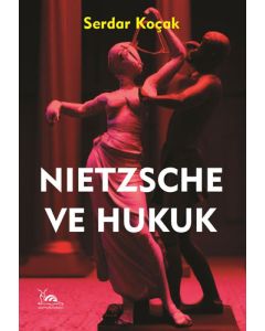 Nietzsche ve Hukuk