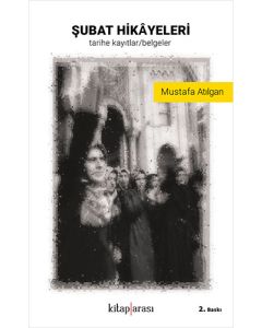 Şubat Hikayeleri
