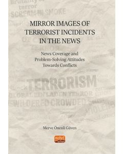Mirror Images of Terrorist Incidents in The News