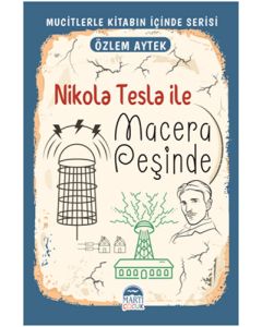 Nikola Tesla ile Macera Peşinde