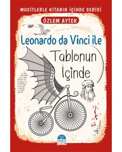 Leonardo da Vinci ile Tablonun İçinde