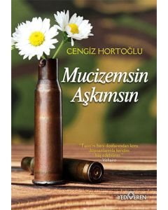 Mucizemsin Aşkımsın