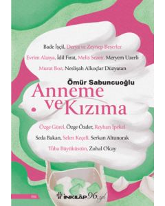 Anneme ve Kızıma