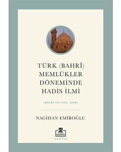 Türk (Bahri) Memlükler Döneminde Hadis İlmi