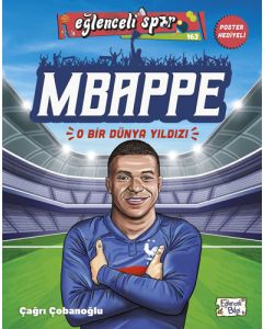 Mbappe - O Bir Dünya Yıldızı