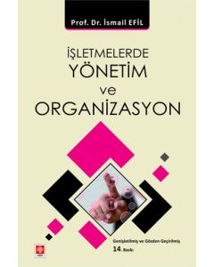 İşletmelerde Yönetim ve Organizasyon