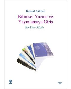Bilimsel Yazma ve Yayınlamaya Giriş