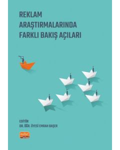 Reklam Araştırmalarında Farklı Bakış Açıları