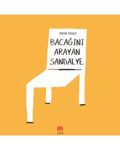 Bacağını Arayan Sandalye