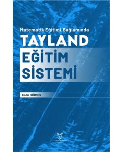 Matematik Eğitimi Bağlamında Tayland Eğitim Sistemi