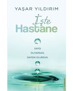 İşte Hastane