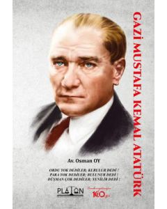 Gazi Mustafa Kemal Atatürk