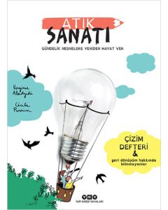 Atık Sanatı - Gündelik Nesnelere Yeniden Hayat Ver