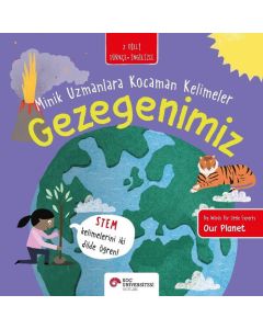 Gezegenimiz - Minik Uzmanlara Kocaman Kelimeler