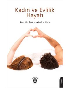Kadın ve Evlilik Hayatı