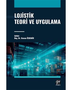 Lojistik Teori ve Uygulama