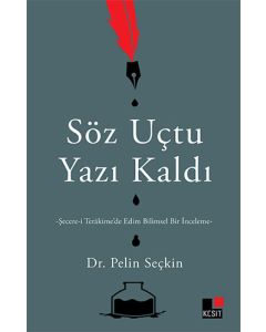 Söz Uçtu Yazı Kaldı