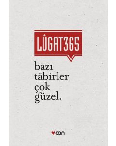 Lûgat365 - Bazı Tabirler Çok Güzel (Ciltli)