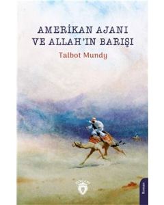 Amerikan Ajanı Ve Allahın Barışı