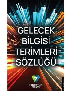 Gelecek Bilgisi Terimleri Sözlüğü