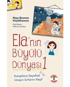 Ela’nın Büyülü Dünyası 1 