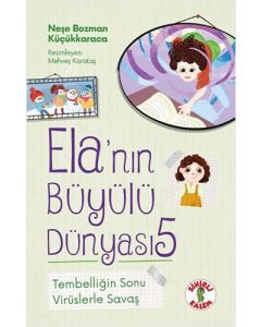 Ela'nın Büyülü Dünyası 5