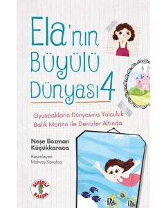 Ela'nın Büyülü Dünyası 4
