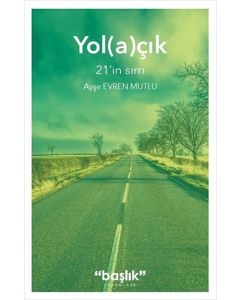 Yolaçık 21'in Sırrı