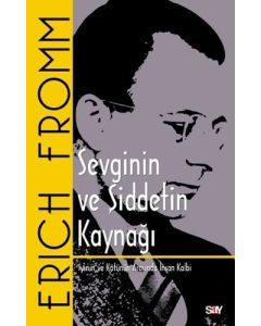 Sevginin ve Şiddetin Kaynağı (Klasik Kapak)