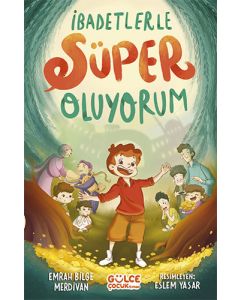 İbadetlerle Süper Oluyorum