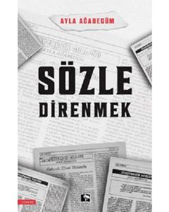 Sözle Direnmek
