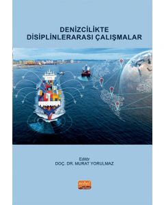 Denizcilikte Disiplinlerarası Çalışmalar