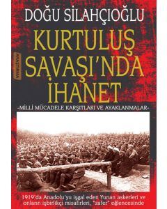 Kurtuluş Savaşı'nda İhanet