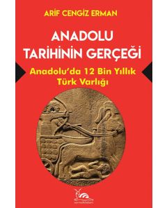 Anadolu Tarihinin Gerçeği